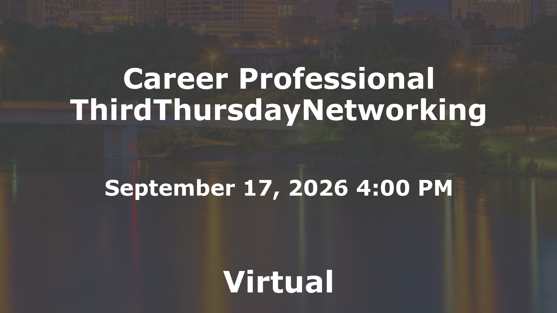 Career Professional ThirdThursdayNetworking  event image